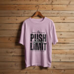 Limit? Never Heard of That Tee - Pink