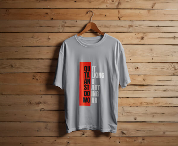 Quit Talking, Start Doing Tee/Unisex Oversized T-Shirt - Image 3